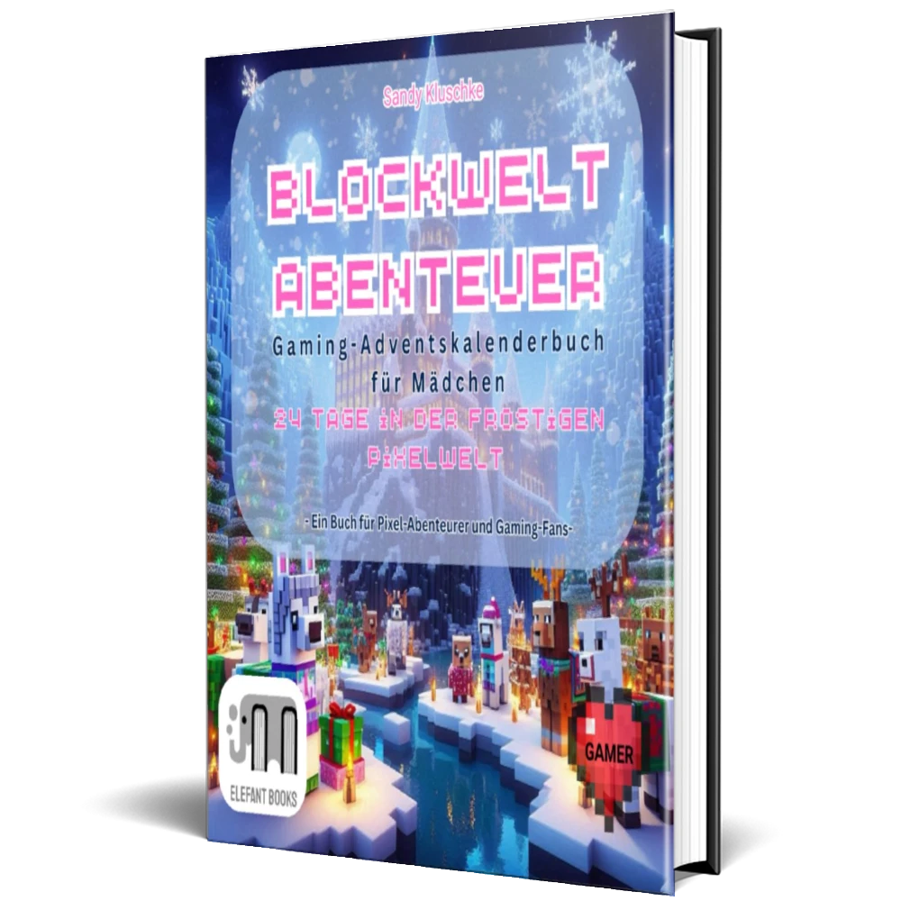 Blockwelt Gaming Adventskalender-Buch für Mädchen von Sandy Kluschke